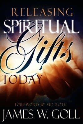 Releasing Spiritual Gifts Today