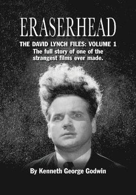 Eraserhead, The David Lynch Files