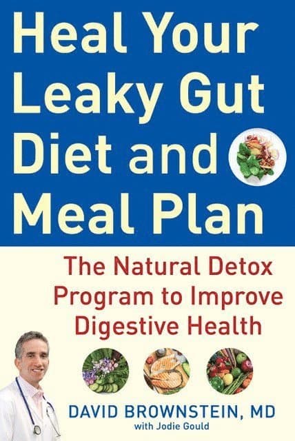 Heal Your Leaky Gut Diet and Food Plan