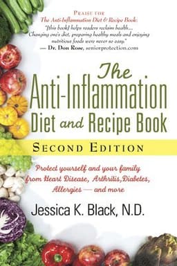 Anti-Inflammation Diet and Recipe Book