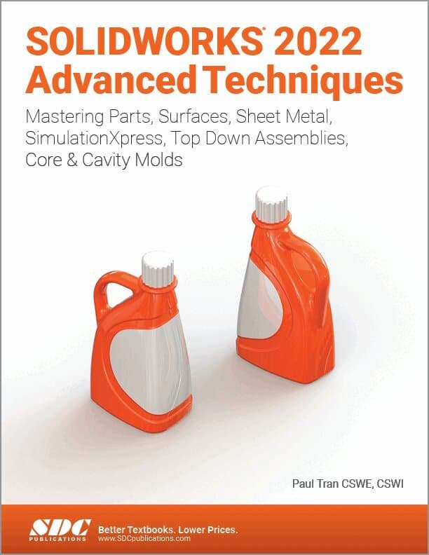 Omslag till boken SOLIDWORKS 2022 Advanced Techniques av Paul Tran