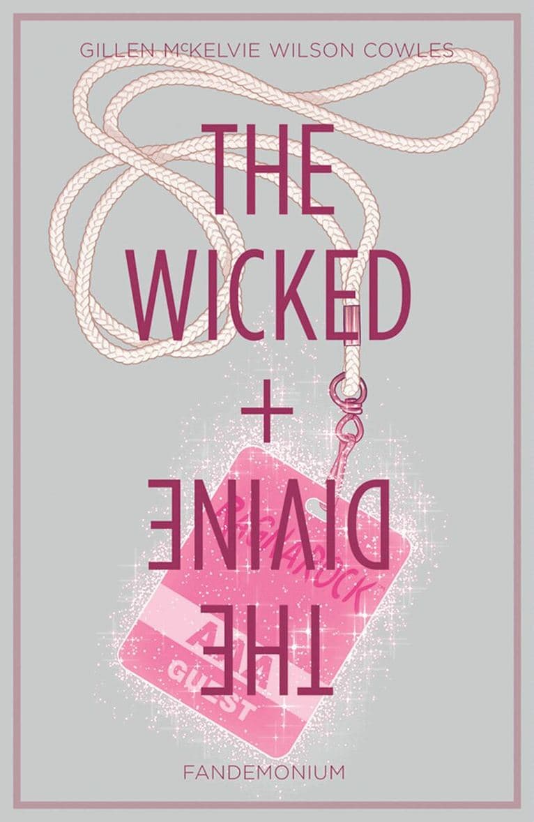 Wicked + The Divine Volume 2: Fandemonium