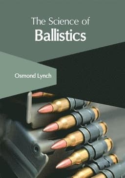 Science of Ballistics