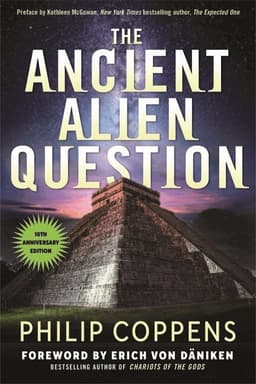 Ancient Alien Question, 10th Anniversary Edition