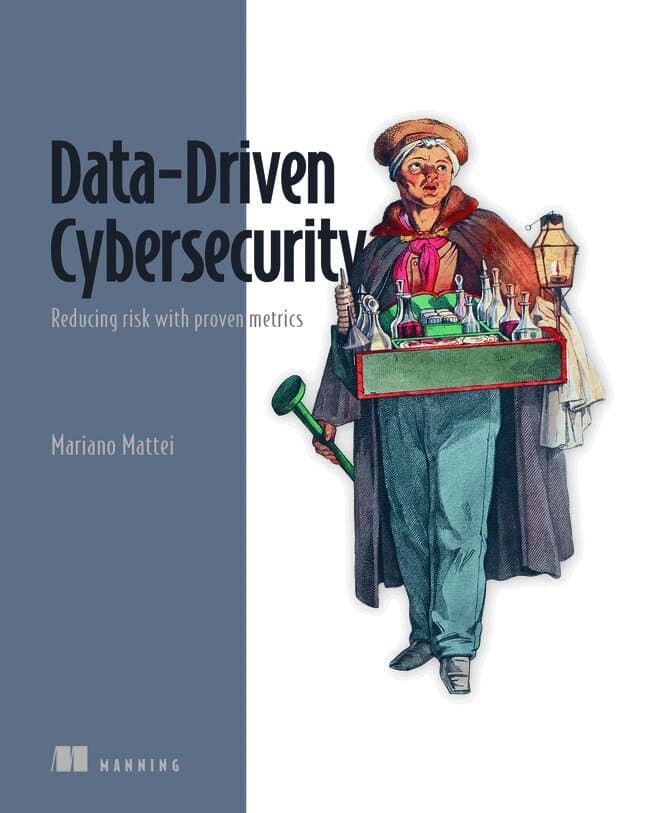 Data-Driven Cybersecurity