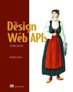 The Design of Web APIs, Second Edition