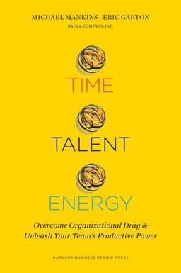 Time, Talent, Energy