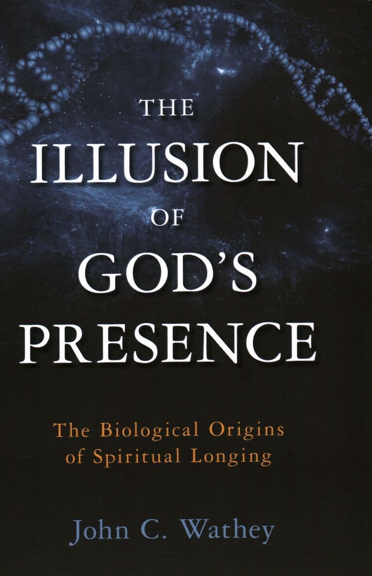 Illusion of God's Presence
