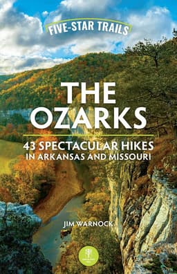 Five-Star Trails: The Ozarks