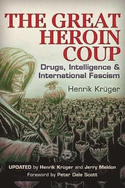 Great Heroin Coup