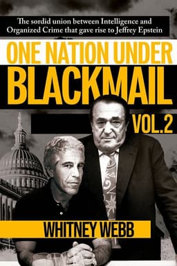One Nation Under Blackmail  Vol. 2