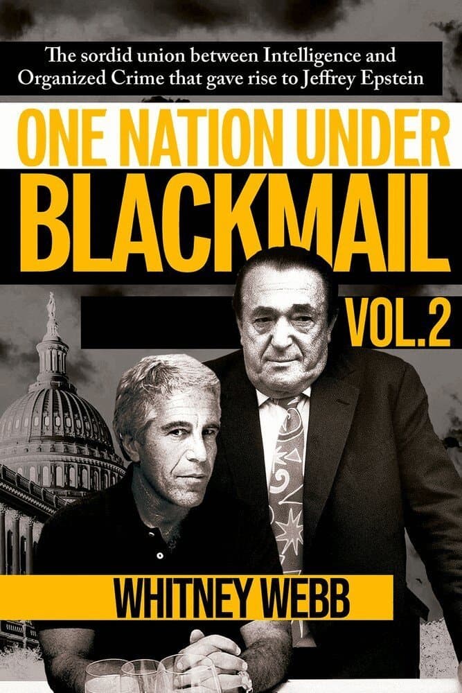 One Nation Under Blackmail  Vol. 2