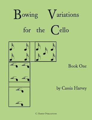 Bowing Variations for the Cello, Book One