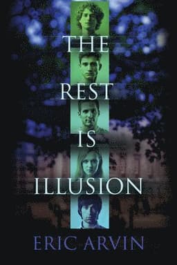 Rest Is Illusion