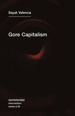 Gore Capitalism