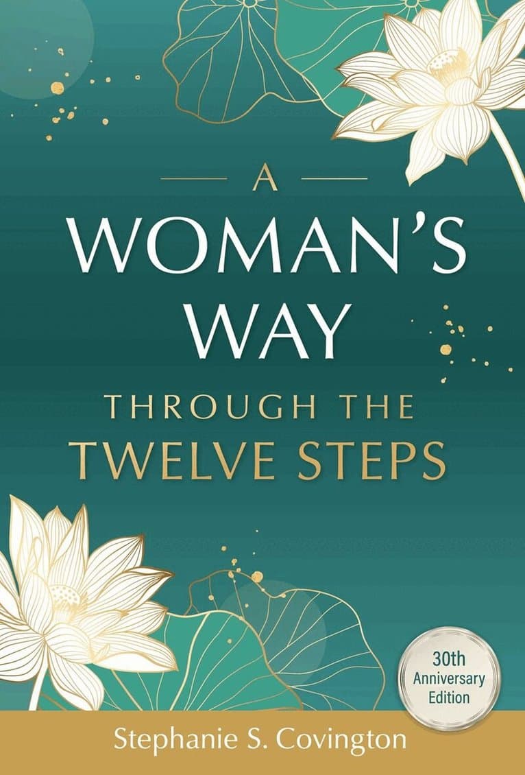 Woman's Way through the Twelve Steps