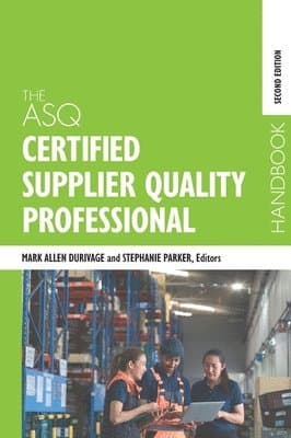 ASQ Certified Supplier Quality Professional Handbook
