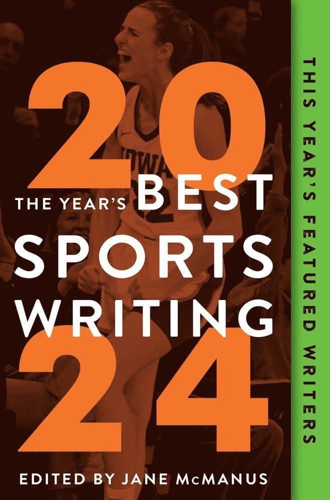 Year's Best Sports Writing 2024