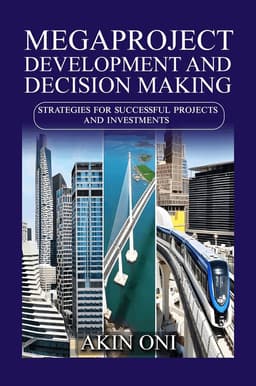 Megaproject Development and Decision Making