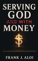 Serving God With Money