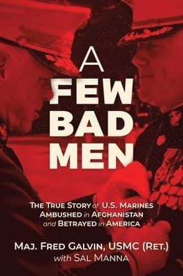 Few Bad Men