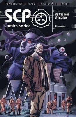 Scp Comics: We Who Poke with Sticks