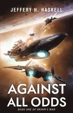 Against All Odds (Grimm's War, Book 1)