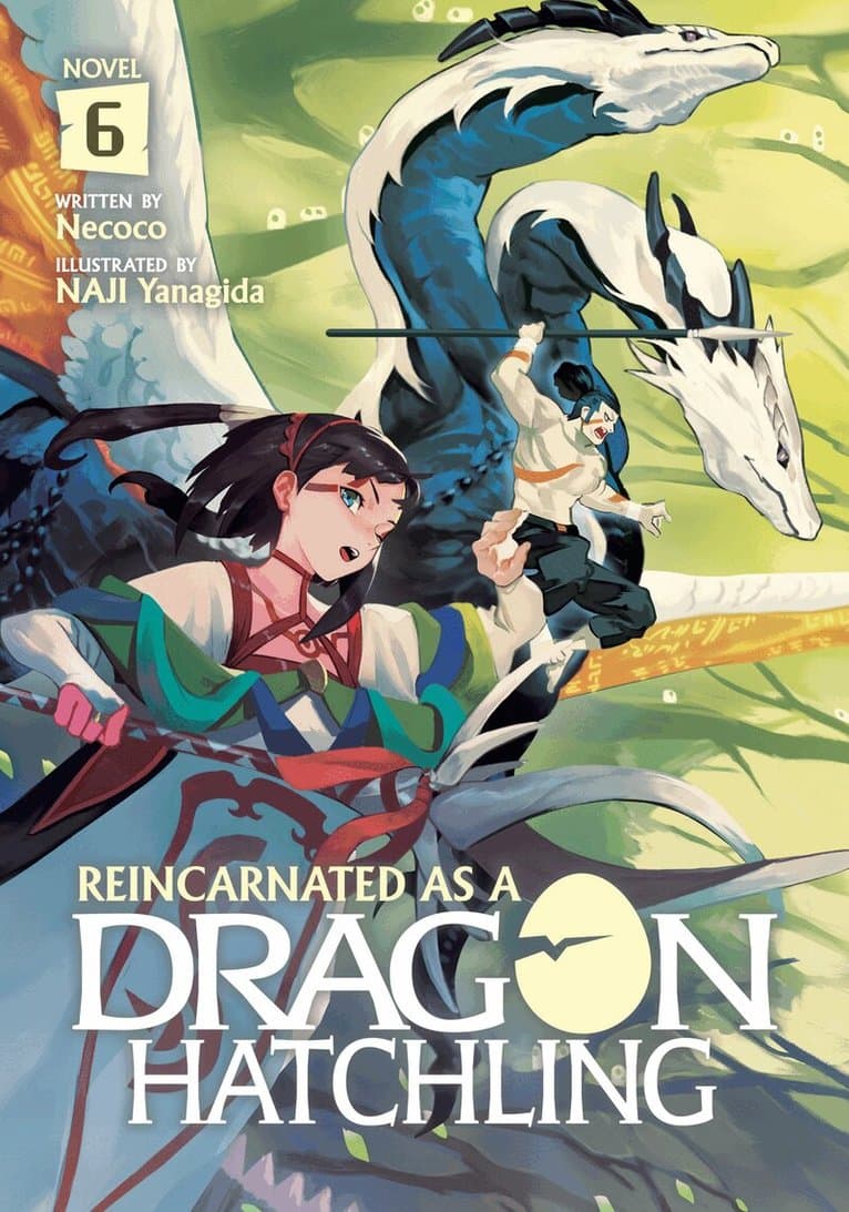 Reincarnated as a Dragon Hatchling (Light Novel) Vol. 6