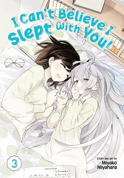 I Can't Believe I Slept With You! Vol. 3