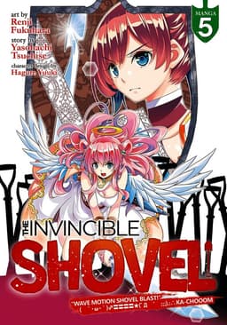 Invincible Shovel (Manga) Vol. 5