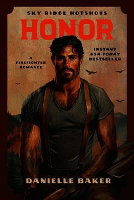 Honor: A Firefighter Romance