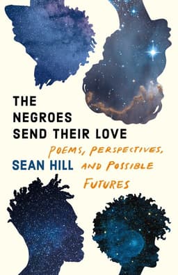 Negroes Send Their Love