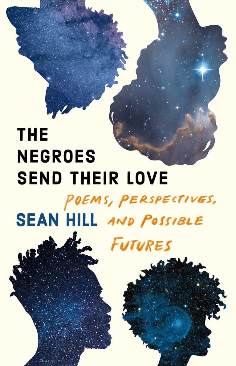 Negroes Send Their Love
