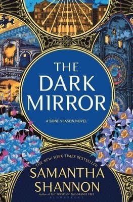 The Dark Mirror: A Bone Season Novel