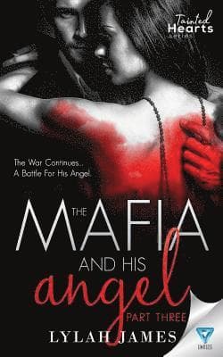 The Mafia And His Angel Part 3