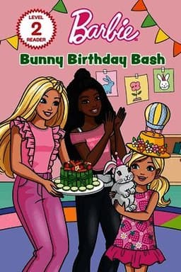 Barbie: Bunny Birthday Bash