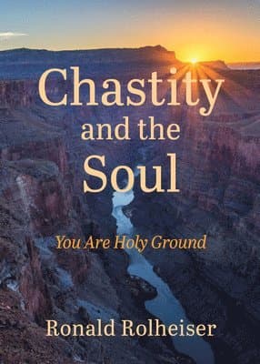 Chastity And The Soul