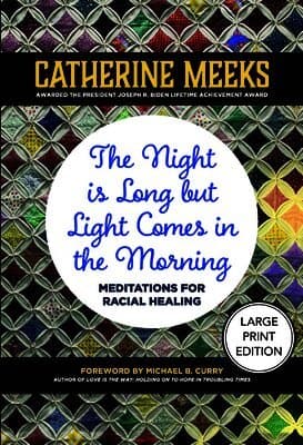 Night is Long but Light Comes in the Morning (Large Print Edition)