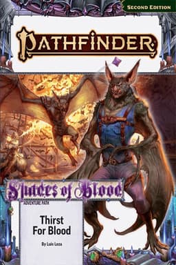 Pathfinder Adventure Path: Thirst for Blood