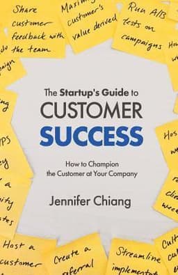 Startup's Guide to Customer Success