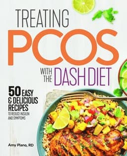 Treating Pcos with the Dash Diet: Empower the Warrior from Within
