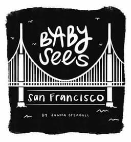Baby Sees San Francisco
