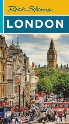 Rick Steves London (Twenty-fifth Edition)
