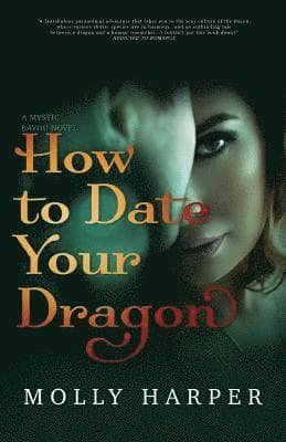 How To Date Your Dragon