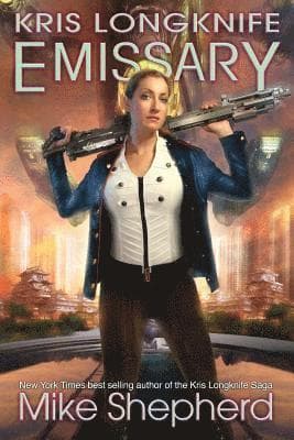 Kris Longknife Emissary
