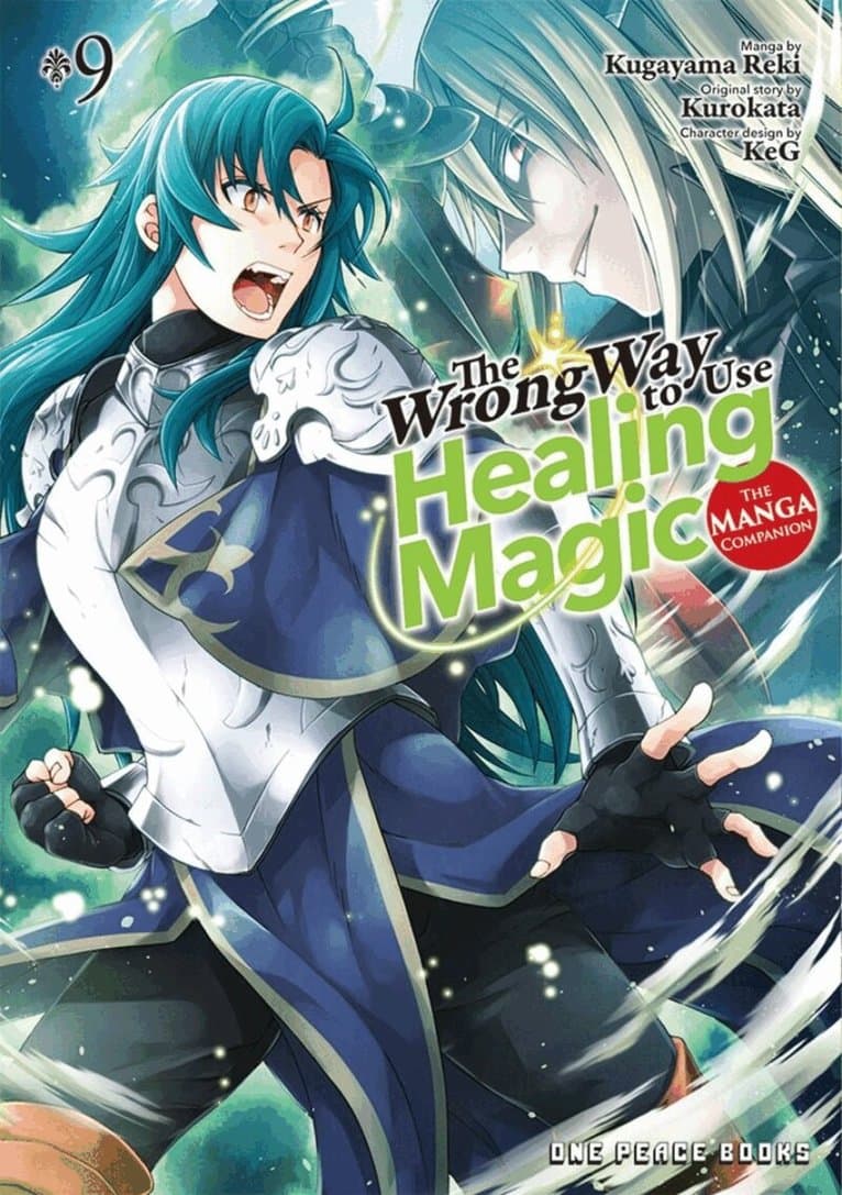 Wrong Way to Use Healing Magic Volume 9: The Manga Companion