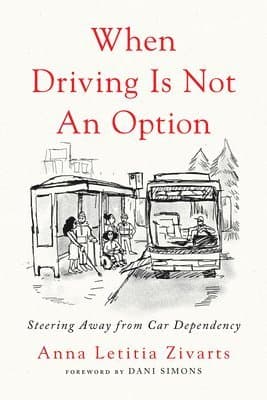 When Driving Is Not an Option