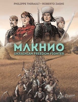 Makhno: Ukrainian Freedom Fighter