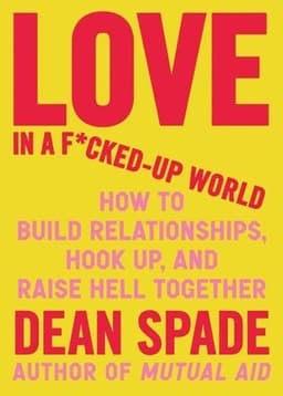 Love in a Fucked-Up World