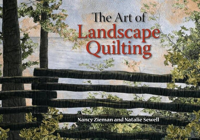 Art of Landscape Quilting